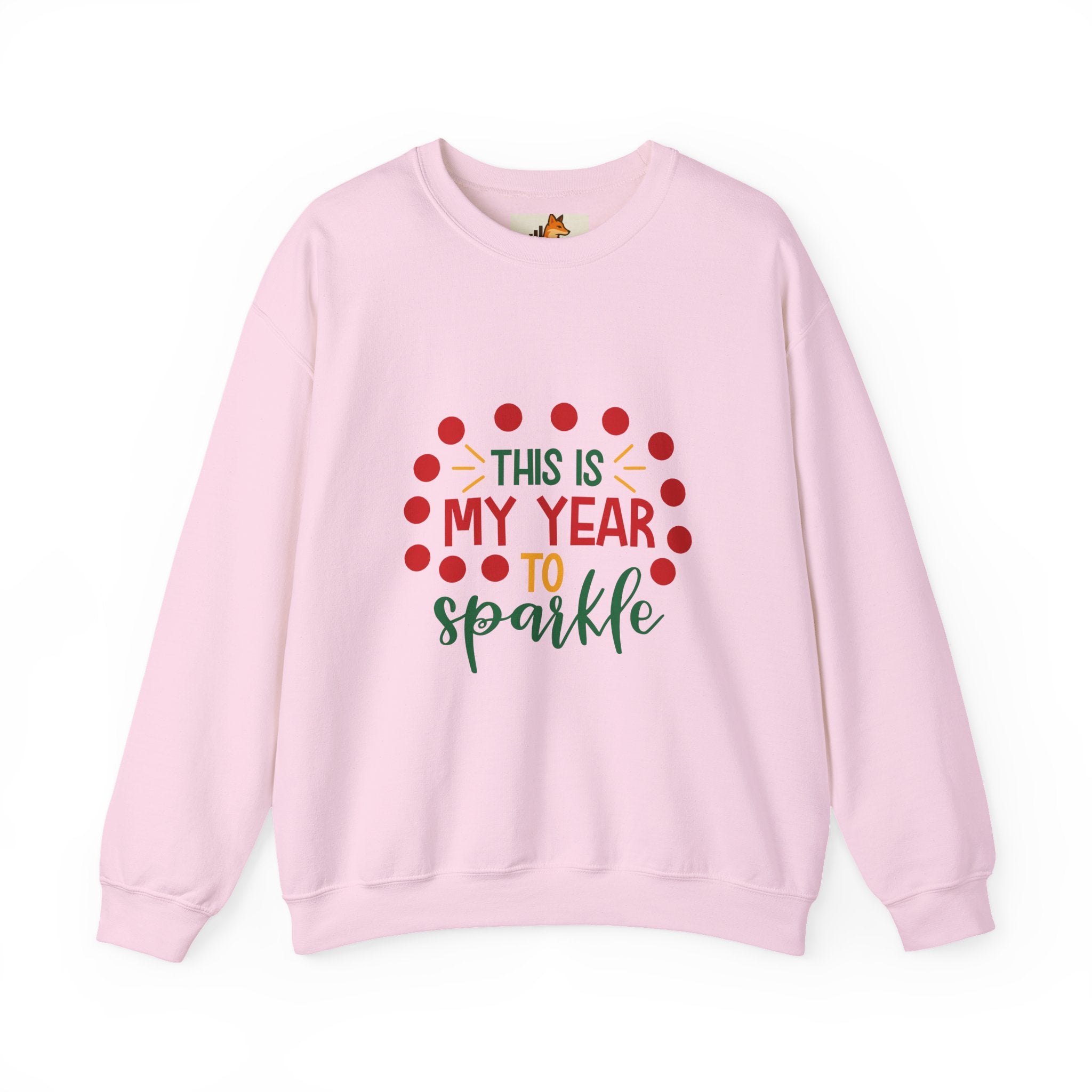 Crewneck Sweatshirt - "This Is My Year to Sparkle" Holiday Motivational Pullover